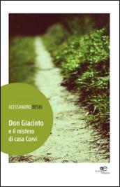 Don Giacinto e il mistero di casa Corvi