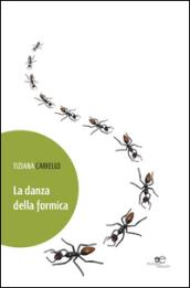 La danza della formica