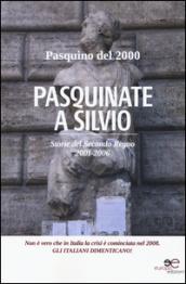 Pasquinate a Silvio. Storie del secondo regno 2001-2006