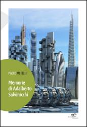 Memorie di Adalberto Salvinicchi