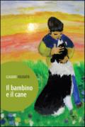 Il bambino e il cane