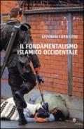 Il fondamentalismo islamico occidentale