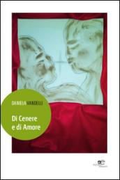 Di cenere e di amore