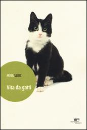 VIta da gatti