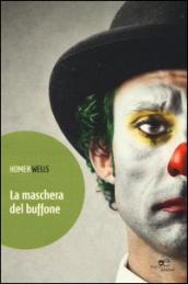 La maschera del buffone