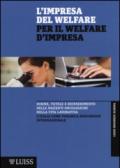 L'impresa del welfare per il welfare d'impresa. Norme, tutele e reinserimento delle pazienti oncologiche nella vita lavorativa
