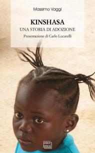 Kinshasa. Una storia di adozione