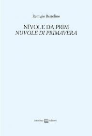 Nìvole da prim. Nuvole di primavera