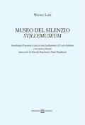 Museo del silenzio-Stillemuseum