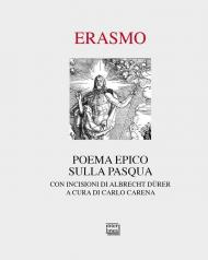 Poema epico sulla Pasqua. Con incisioni di Albrecht Dürer. Ediz. illustrata