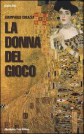 La donna del gioco