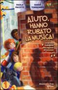 Aiuto, hanno rubato la musica! La prima indagine dei ragazzi di Lennon