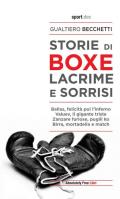 Storie di boxe, lacrime e sorrisi