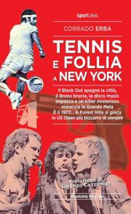 Tennis e follia a New York. Il Black Out spegne la città, il Bronx brucia, la disco music impazza e un killer misterioso minaccia la Grande Mela. È il 1977... A Forest Hills si gioca lo US Open più bizzarro di sempre