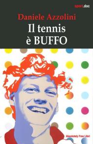 Il tennis è buffo