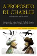 A proposito di Charlie. Una riflessione oltre la cronaca