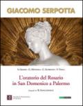 Giacomo Serpotta. L'oratorio del Rosario in San Domenico a Palermo. Ediz. illustrata: 1