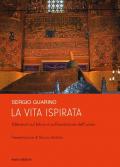 La vita ispirata. Uno sguardo al pianeta con gli occhi della psicosintesi