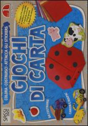 Giochi di carta. Colora, costruisci, attacca gli stickers: 1