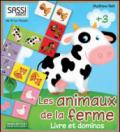 Les animaux de la farme. Ediz. illustrata. Con gadget