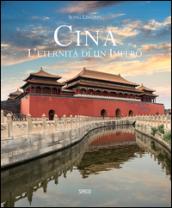 Cina. L'eternità di un impero