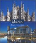 Milano. Verso il futuro. Ediz. italiana e inglese