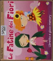 Le fatine dei fiori. Libretto e gioco-memory