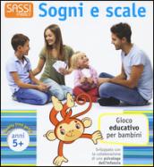 Sogni e scale. Gioco educativo per bambini. Libro puzzle. Con gadget