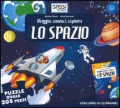 Lo spazio. Viaggia, conosci, esplora. Libro puzzle. Ediz. illustrata