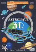 Astronave 3D. Viaggia, conosci, esplora. Ediz. a colori. Con Giocattolo