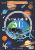 3D spaceship. Travel, learn and explore. Ediz. a colori. Con Giocattolo