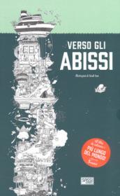 Verso gli abissi. Libro da colorare. Ediz. illustrata