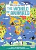 The world of animals. Travel, learn and explore. Ediz. a colori. Con puzzle