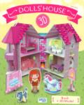 Dollhouse 3D . Ediz. a colori. Con gadget