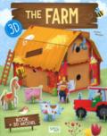 The farm 3D. Ediz. a colori. Con gadget