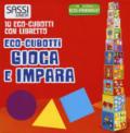 Gioca e impara. Numeri, forme, colori, animali. Eco-cubotti. Ediz. a colori. Con libretto