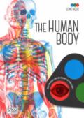 The human body. Lens book. Ediz. illustrata. Con gadget