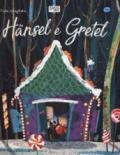 Hansel e Gretel. Fiabe intagliate. Ediz. a colori