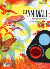 Gli animali. Libro lente. Ediz. a colori. Con gadget