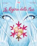 La regina delle nevi. Fiabe intagliate. Ediz. illustrata