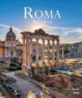 Roma aeterna. Ediz. italiana e inglese