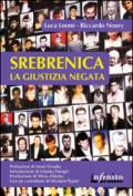 Srebrenica. La giustizia negata