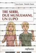 Tre serbi, due musulmani, un lupo