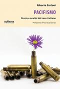 Pacifismo. Storia e analisi del caso italiano