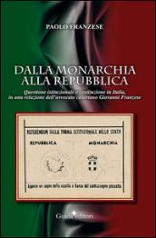 Dalla monarchia alla repubblica. Questione istituzionale e Costituzione in Italia, in una relazione dell'avvocato casertano Giovanni Franzese