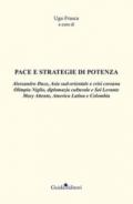 Pace e strategie di potenza