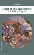Storia di una rivoluzione: il 1799 a Napoli