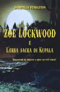 Zoe Lockwood e l'erba sacra di Kupala