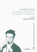 Cesare Pavese. Un «classico» alla conquista del mondo contemporaneo