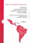 Filosofia e filosofía sin más. Filosofia, cultura e politica in Ispanoamerica